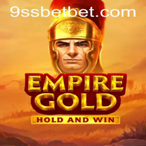 EmpireGold: A New Era of Strategic Gaming with 9ssbet